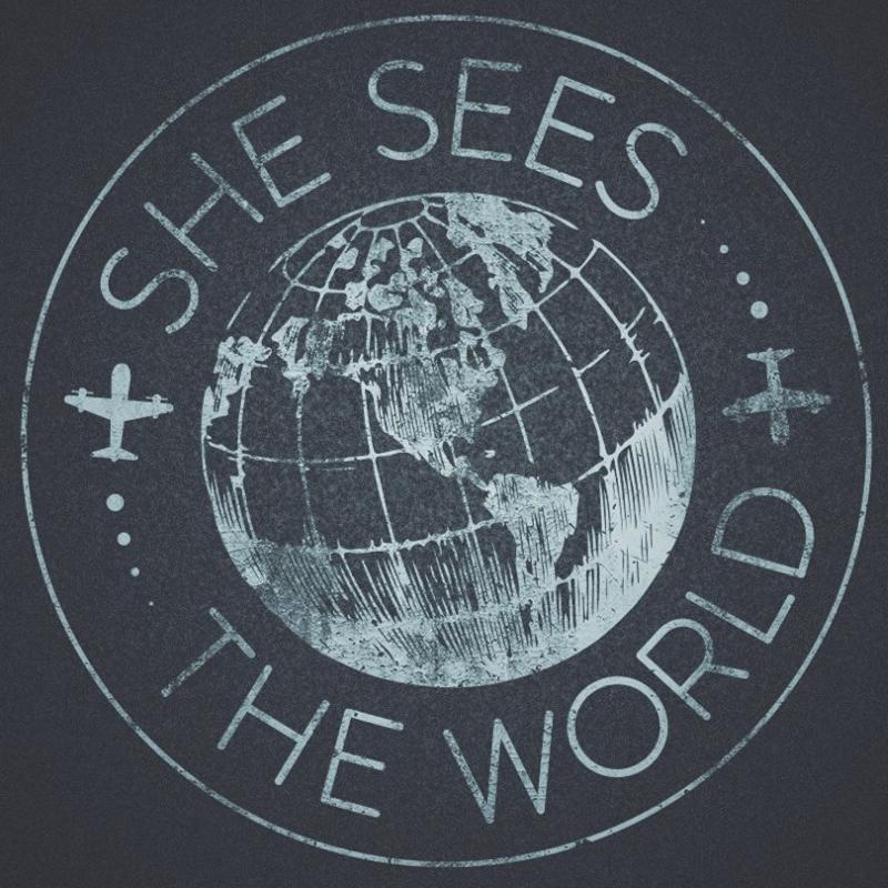 She Sees The World.